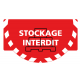 Signalétique sol "Stockage interdit" Rouge