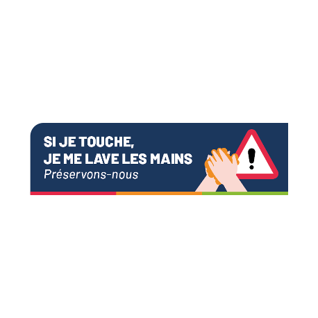 Si je touche, je me laves les mains