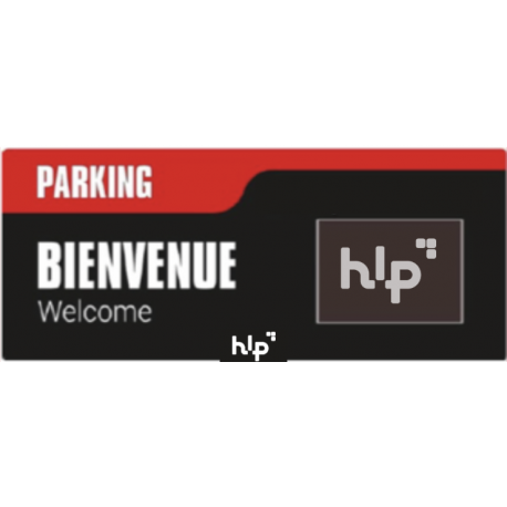 Panneau bienvenue parking personnalisé